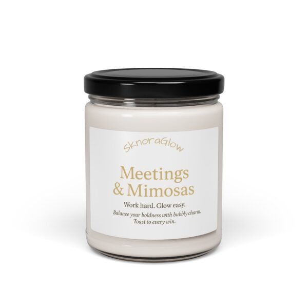 Scented Soy Candle - Meetings & Mimosas | Aromatherapy Gift, Home Décor, Relaxation, Office Essentials, Self-Care, Motivational